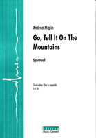 Go, Tell It On The Mountains