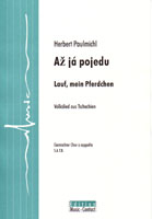 Až já pojedu - Lauf, mein Pferdchen - Show sample score
